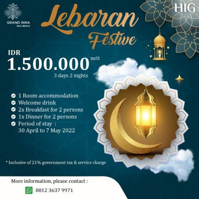 Jelang Hari Raya Idul Fitri 1443 H,  Hotel Indonesia Group Berikan Promosi Paket “Lebaran Festive”
