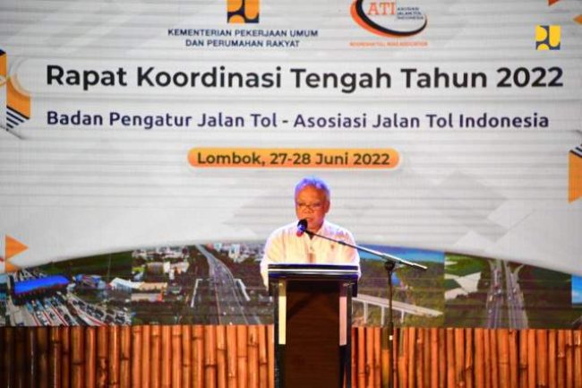 Pesan untuk Asosiasi Tol Indonesia, Menteri Basuki : Tingkatkan Terus Layanan Jalan Tol