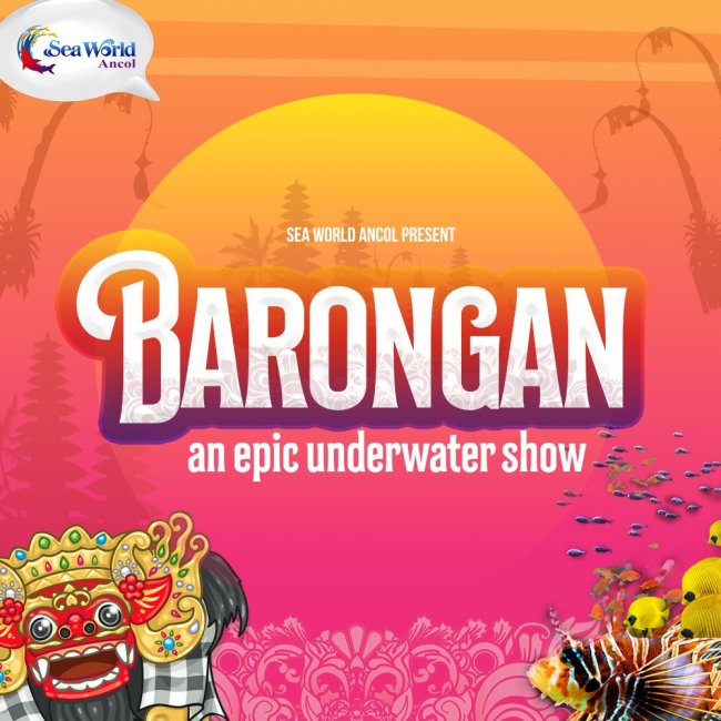 Seaword Ancol Gelar Budaya Bali Barongan: An Epic Underwater