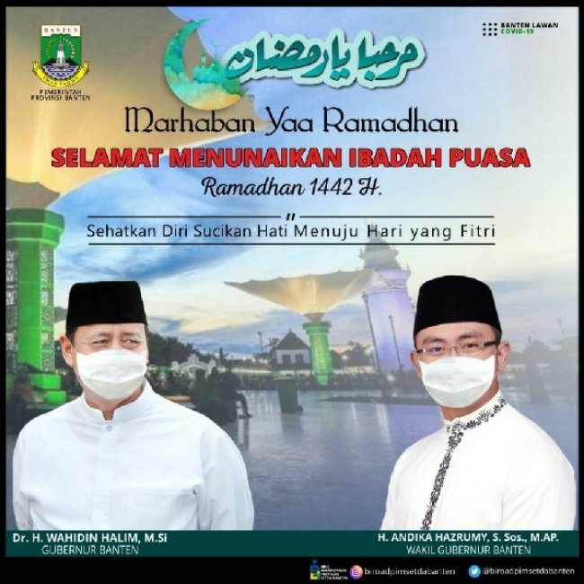 Pemprov Banten Ucapkan Selamat Menunaikan Ibadah Puasa Ramadhan 1442 H