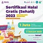 Sertifikasi Halal Gratis 2023 Dibuka, Ada 1 Juta Kuota